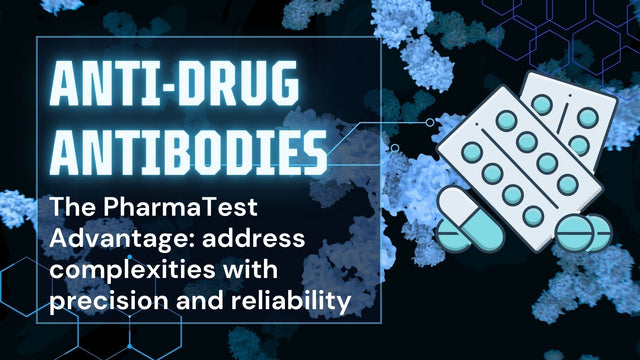 Detecting Anti-Drug Antibodies with PharmaTest ELISA Kits